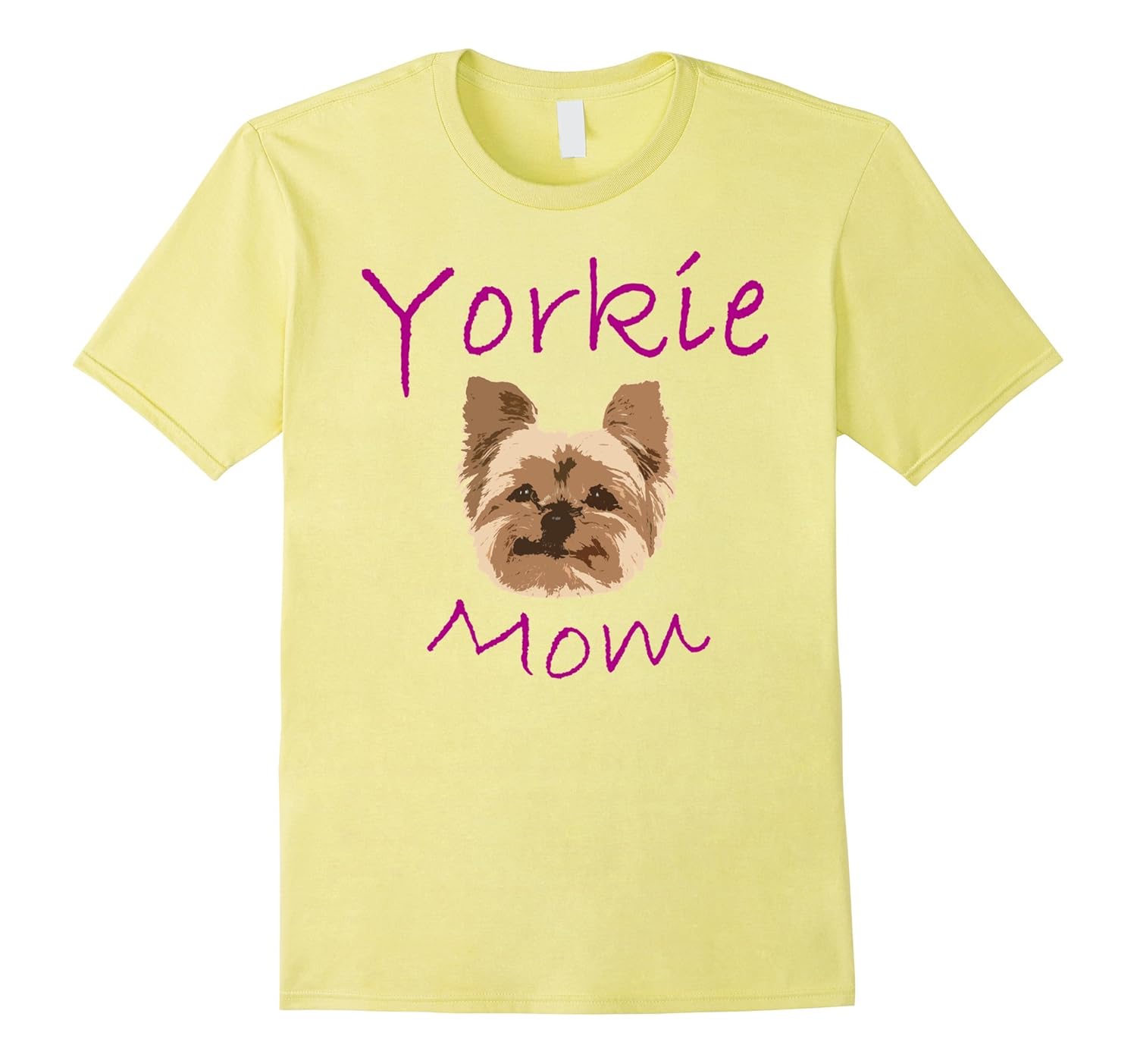 Womens Yorkie Mom Proud Yorkshire Terrier Mama Mom T Shirt-Rose