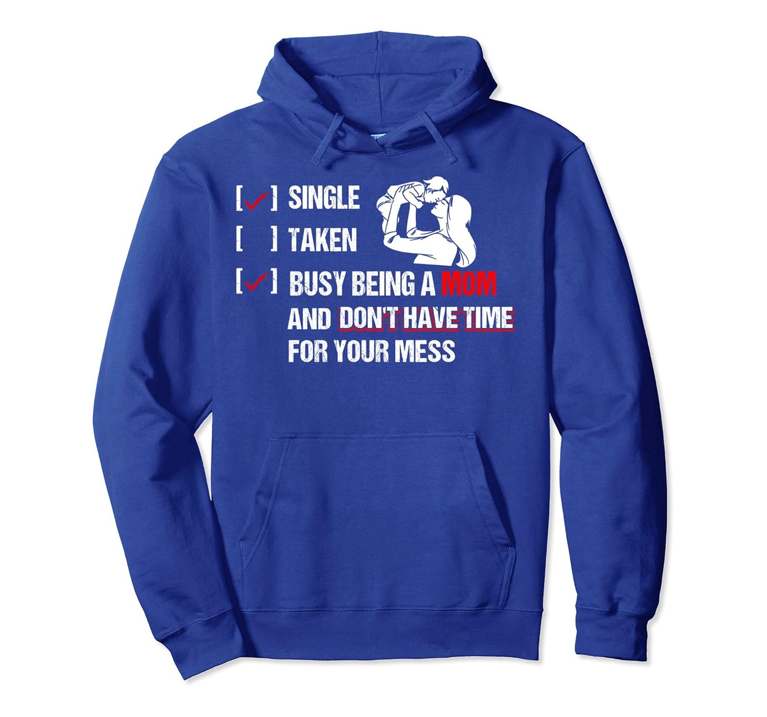 Relationship Status Busy Single Mom Hoodie Mother's Day Gift-anz