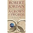 A Crown of Swords: Book Seven of 'The Wheel of Time' (Wheel of Time, 7)
