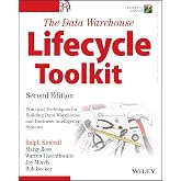 The Data Warehouse Lifecycle Toolkit