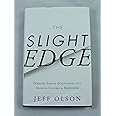 The Slight Edge: Turning Simple Disciplines into Massive Success and Happiness