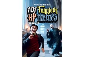 101 FUNNIEST HP MEMES: BOOK 12