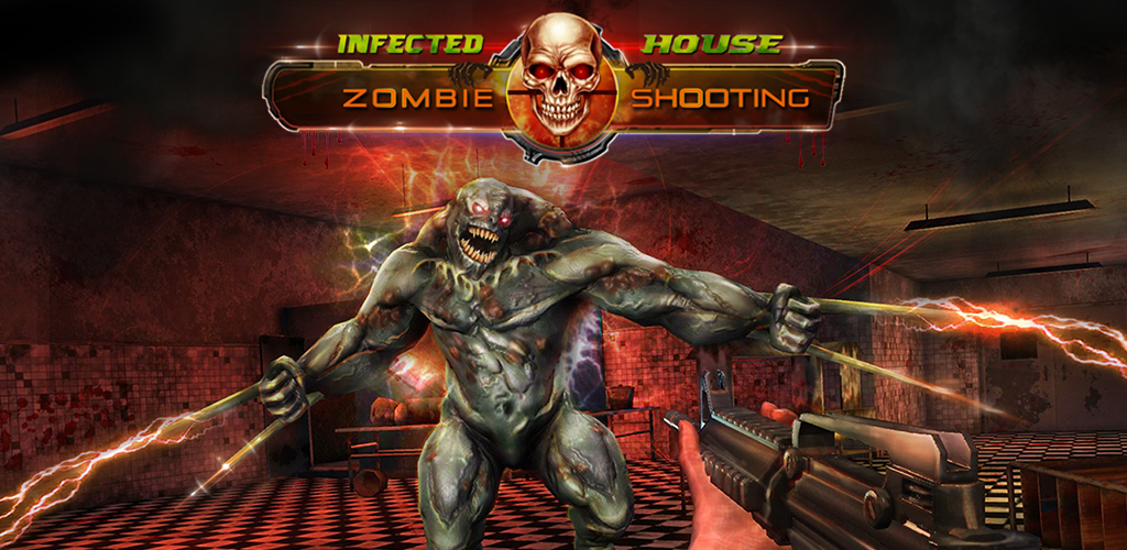 Infected House:Zombie Shooting