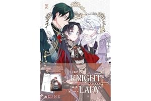From a Knight to a Lady Volume 3: Limited Edition with with Postcard and Sticker Set: Limited Edition