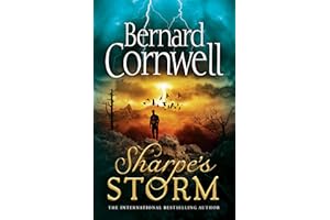 Sharpe’s Storm: A gripping new Sharpe adventure from the master of historical fiction
