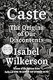 Caste (Oprah's Book Club): The Origins of Our Discontents