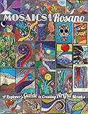 Mosaics with Rosano