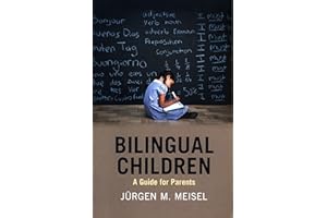 Bilingual Children: A Guide for Parents