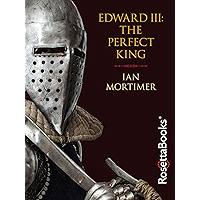 Edward III: The Perfect King book cover
