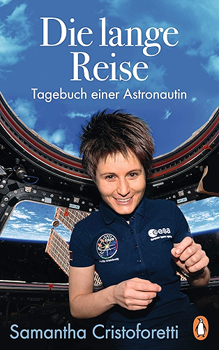 Download Die lange Reise: Tagebuch einer Astronautin (German Edition) PDF