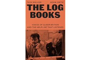 The Log Books: Voices of Queer Britain and the Helpline that Listened