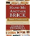 Hand Me Another Brick Bible Companion: Timeless Lessons on Leadership