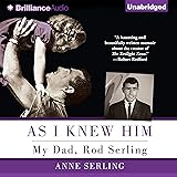 As I Knew Him: My Dad, Rod Serling
