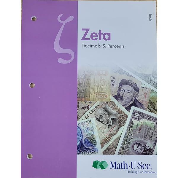MATH-U-SEE Zeta: Decimals & Percents Student Workbook: Math-u-see