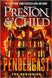 Pendergast: The Beginning