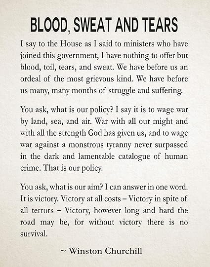 Winston Churchill Citation Winston Churchill Blood Sweat Et Larmes Discours Chambre Des Communes Mai 1940 Citation Inspirante Affiche Ecru 5 X 7 Amazon Fr Cuisine Maison