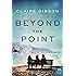 Beyond the Point: A Novel