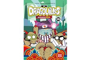 Les rouges de Séoul (Les dragouilles t. 25) (French Edition)