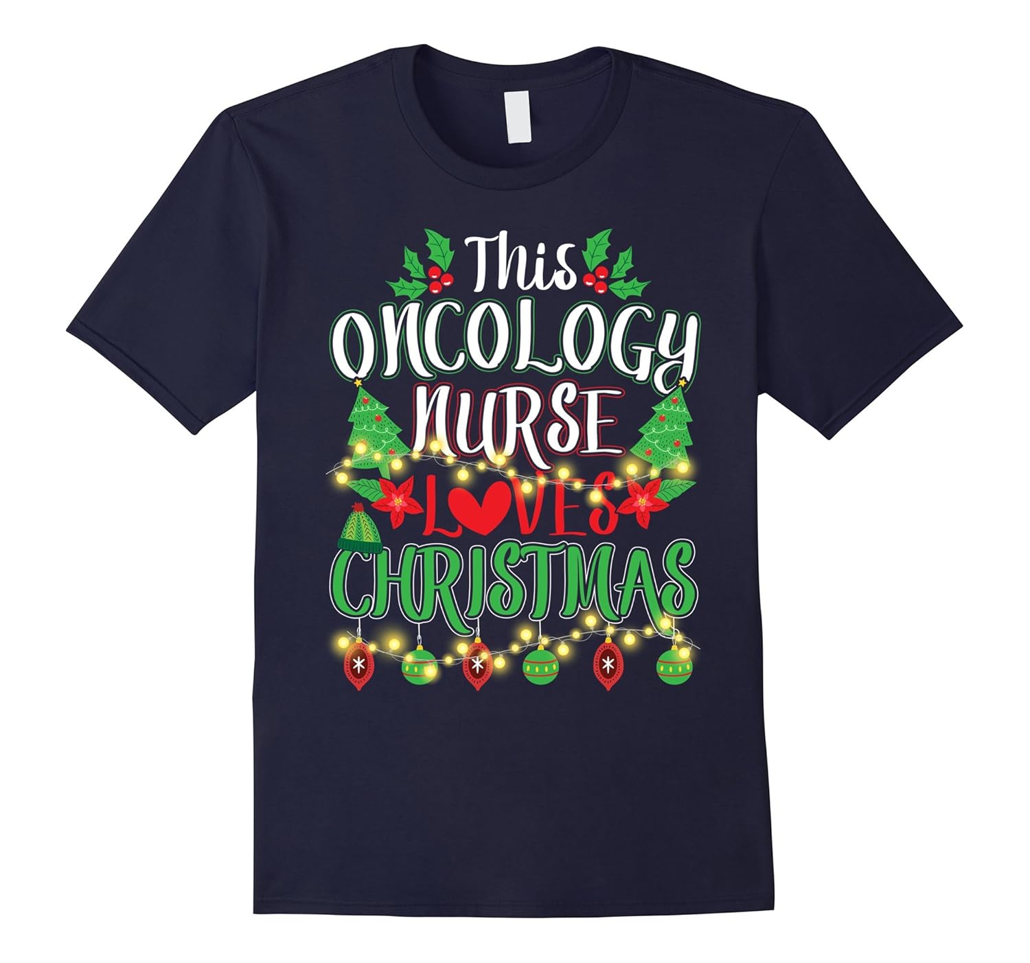 Christmas Nursing Tshirt This Oncology Nurse Loves Christmas-Rose