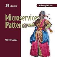 Microservices Patterns: With Examples in Java