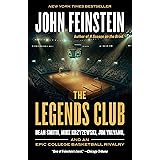 The Legends Club: Dean Smith, Mike Krzyzewski, Jim Valvano, and an Epic College Basketball Rivalry