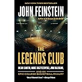 The Legends Club: Dean Smith, Mike Krzyzewski, Jim Valvano, and an Epic College Basketball Rivalry