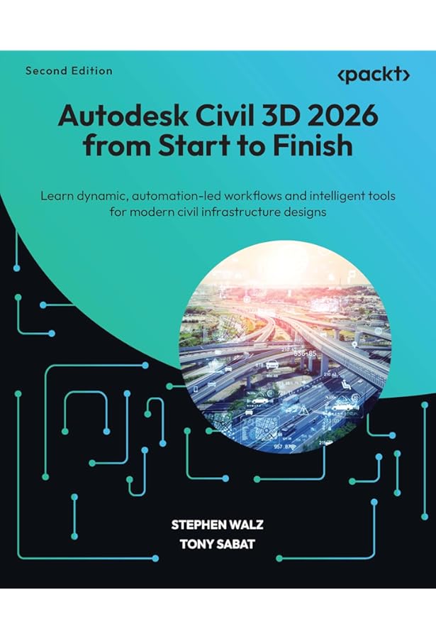 Autodesk Civil 3D 2025 Unleashed: Elevate your civil engineering