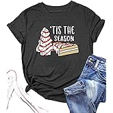 Women Christmas Shirt Xmas Tree Cakes Graphic Tee Tis The Season Shirt Xmas Short Sleeve Holiday Tops