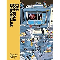 The Console Chronicles: A comprehensive celebration of home consoles and their iconic games from indie journal publisher Lost