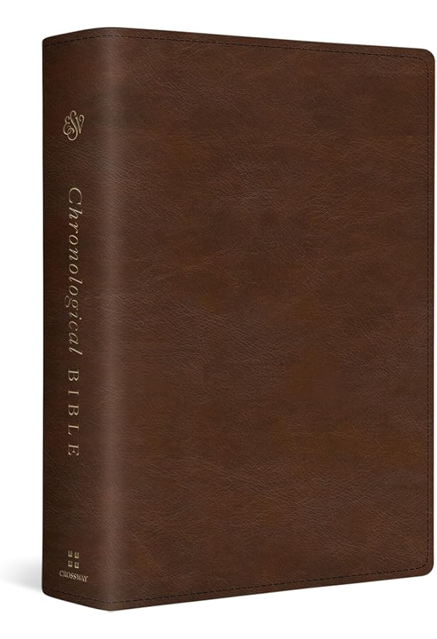 ESV Chronological Bible (Hardcover): Holy Bible, English Standard
