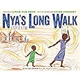 Nya's Long Walk: A Step at a Time