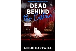 Dead Behind the Curtain: Murder Mystery Book Club 3