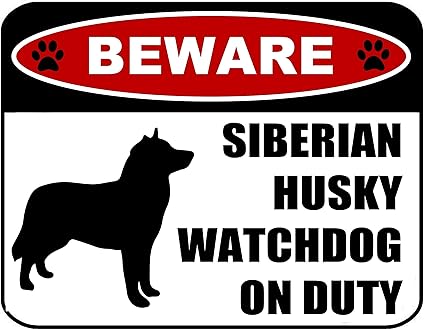 Amazon Com Pcscp Beware Siberian Husky Watchdog On Duty Silhouette 11 5 Inch X 9 Inch Laminated Dog Sign Garden Outdoor