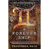 The Forever Ship (The Fire Sermon)