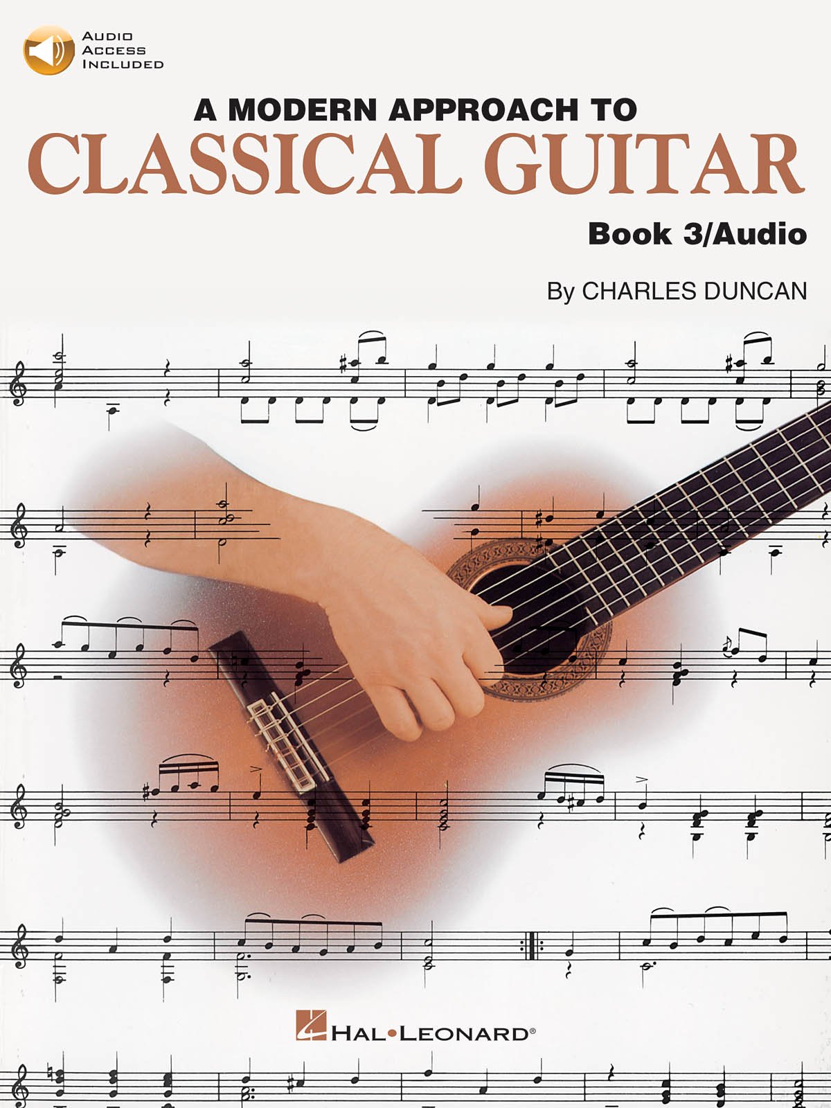 A Modern Approach to Classic Guitar: Book 3 (Modern Approach to Classical Guitar)