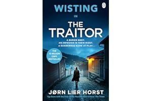 The Traitor: A thriller that will grip you from the very first page