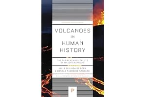 Volcanoes in Human History: The Far-Reaching Effects of Major Eruptions