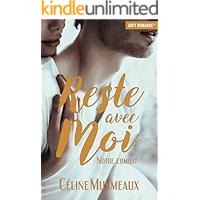 Reste avec moi: Notre combat (French Edition) book cover