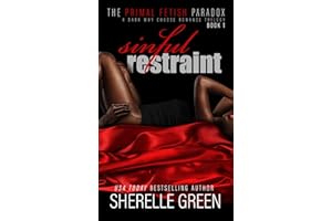 Sinful Restraint: A Dark Why Choose Trilogy