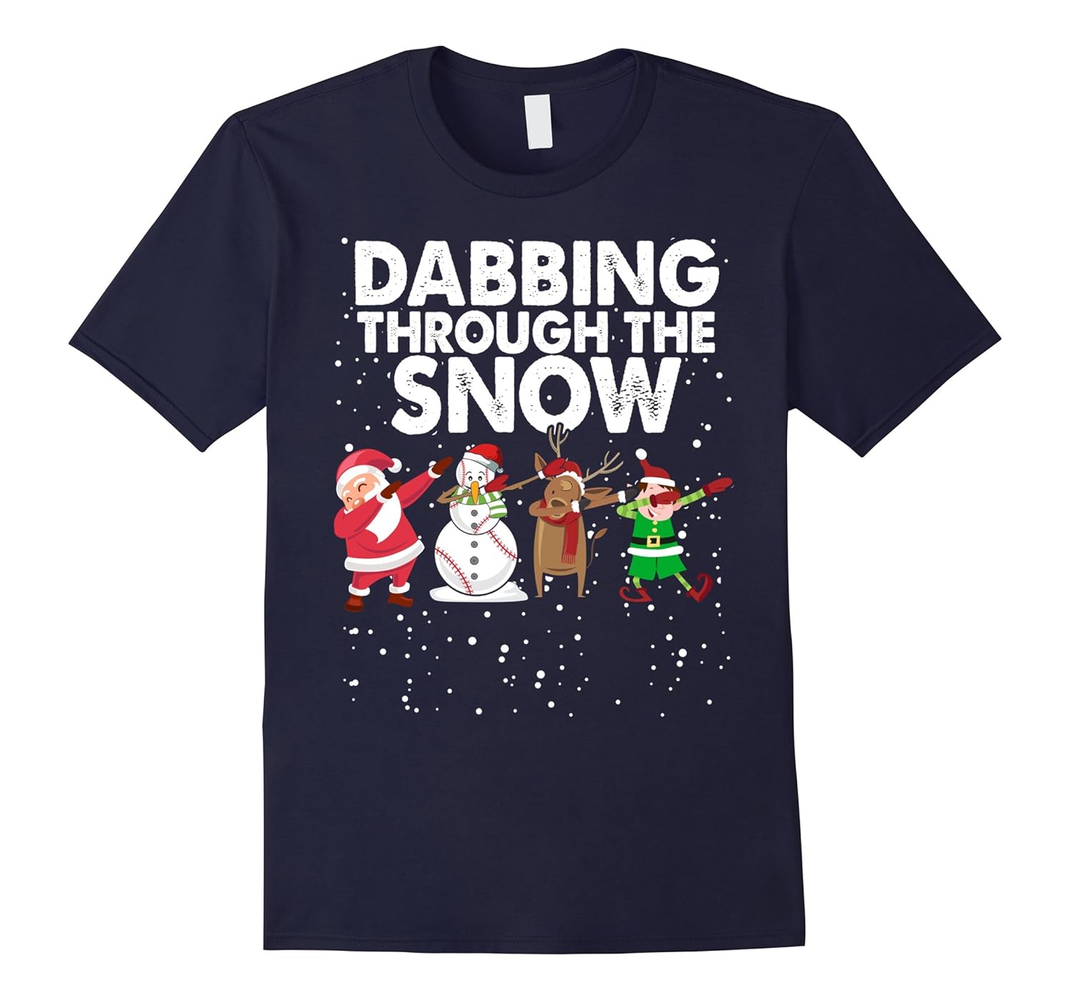 Dabbing Through The Snow Shirt Santa Snowman Reindeer Elf-Rose