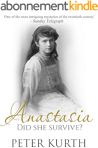 Download Anastasia: The Life of Anna Anderson (English Edition) PDF