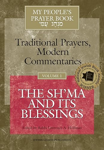 Download My People's Prayer Book: Traditional Prayers, Modern Commentaries : The Sh'Ma and Its Blessings PDF