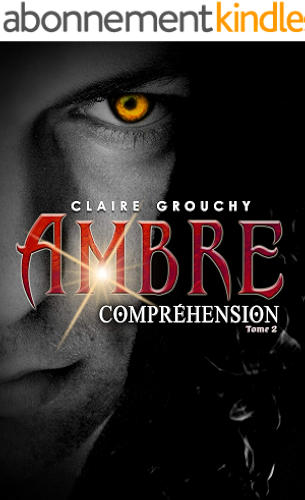 Download Ambre: Tome 2 : Compréhension PDF