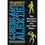 The Absolutely True Diary of a Part-Time Indian