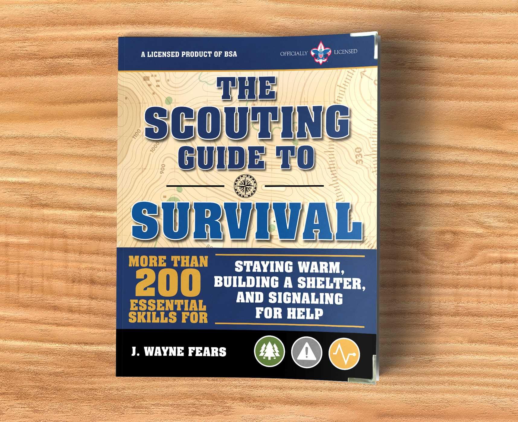 The Scouting Guide to Survival: An Officially-Licensed Book of the Boy Scouts of America (A BSA Scouting Guide)