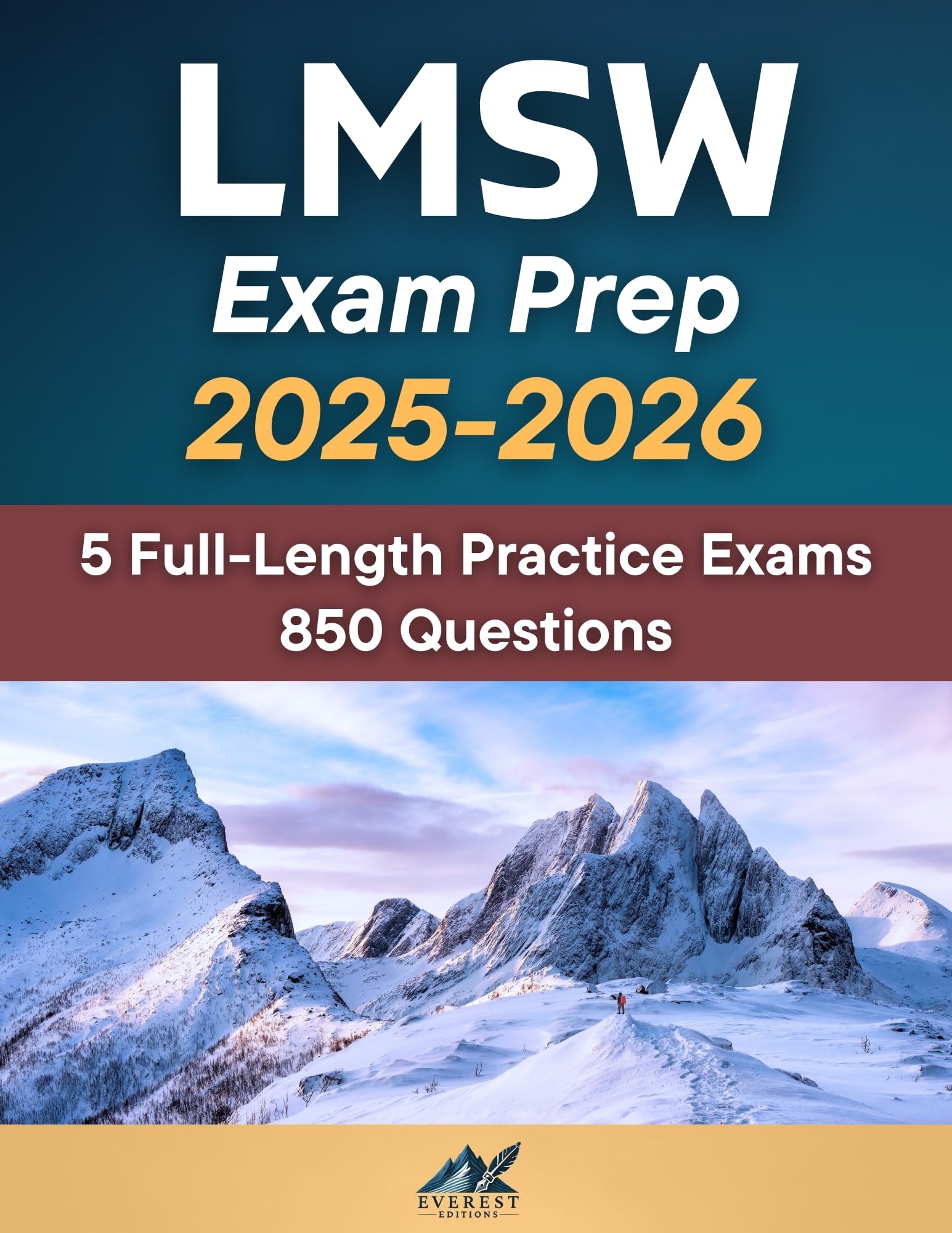 LMSW Exam Prep: ASWB Master Study Guide for Social Work Licensing – 5 Full-Legth Practice Exams – 850 Questions