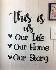 This is us Our Life Our Story -This is NOT Vinyl Decal or Peel Stick - Easily Tak-it-Up with Plasti-Tak provided Removable Paintable Art Wall D&eacute;cor Gift Quotes Sayings for Family Home College Dorm