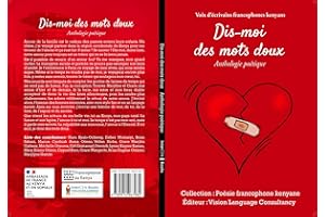 Dis-moi des mots doux: Anthologie poetique (French Edition)