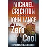 Zero Cool: A Novel