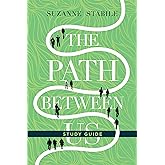 The Path Between Us Study Guide